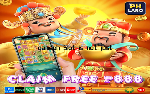 gameph Slot is not just a game; it’s an experience